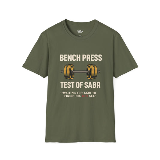 Unisex T-Shirt – Bench Press: The Real Test of Sabr