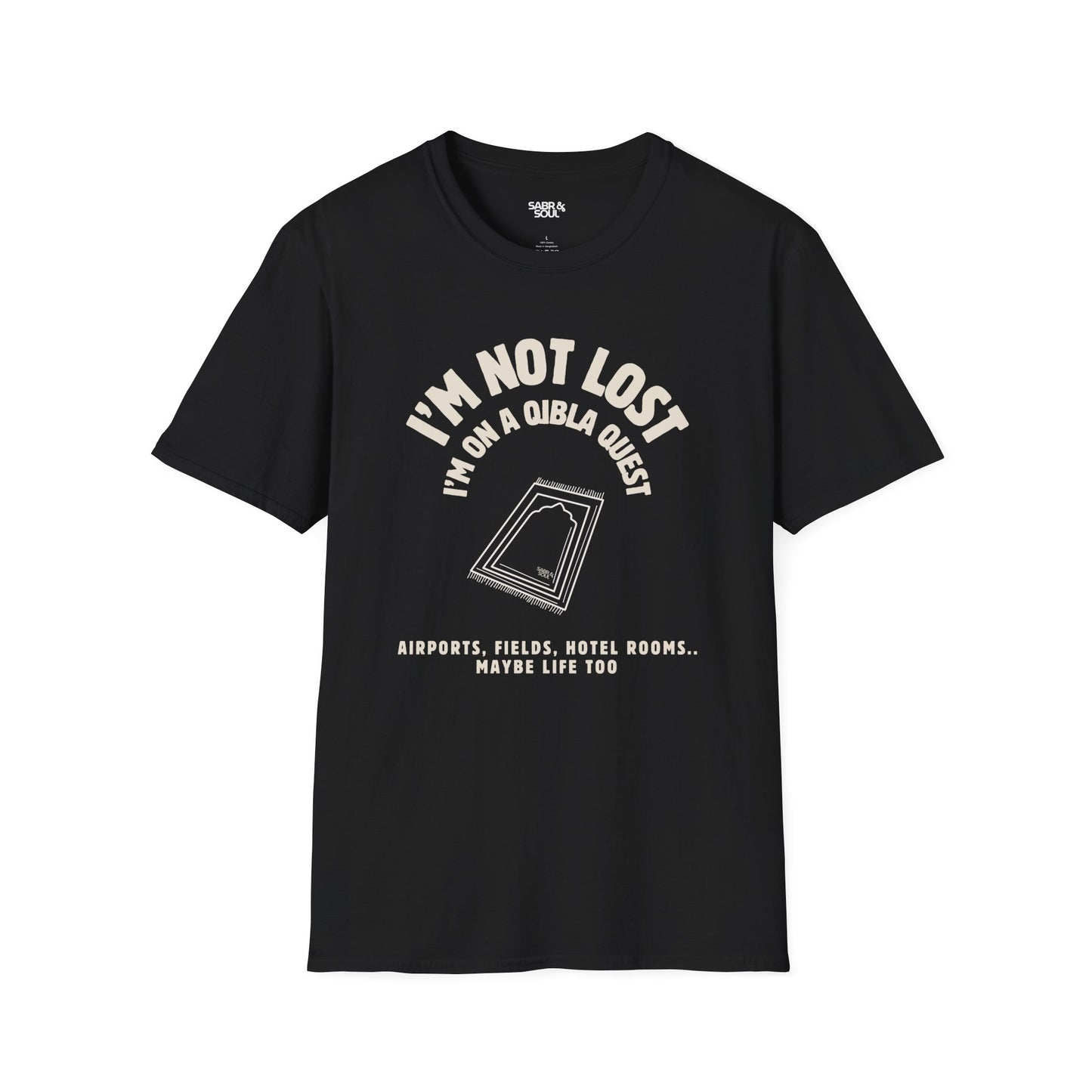 Unisex T-Shirt – I’m Not Lost. I’m on a Qibla Quest.