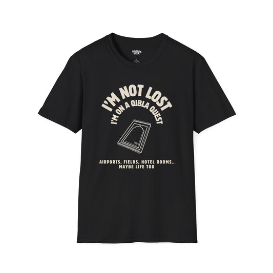 Unisex T-Shirt – I’m Not Lost. I’m on a Qibla Quest.
