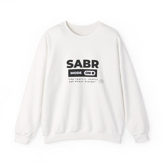 Unisex Crewneck Sweatshirt – Sabr Mode On. For Traffic, People, and Burnt Biryani.