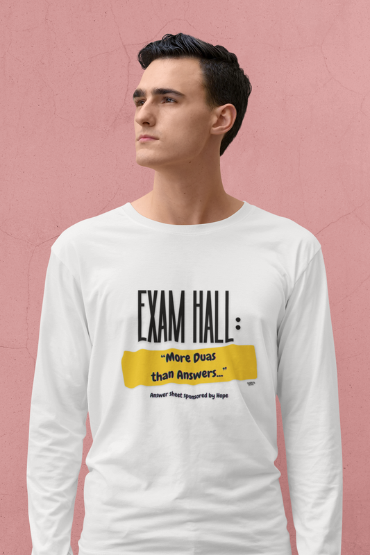 Exam Hall Unisex Long Sleeve Tee - More Duas than Answers
