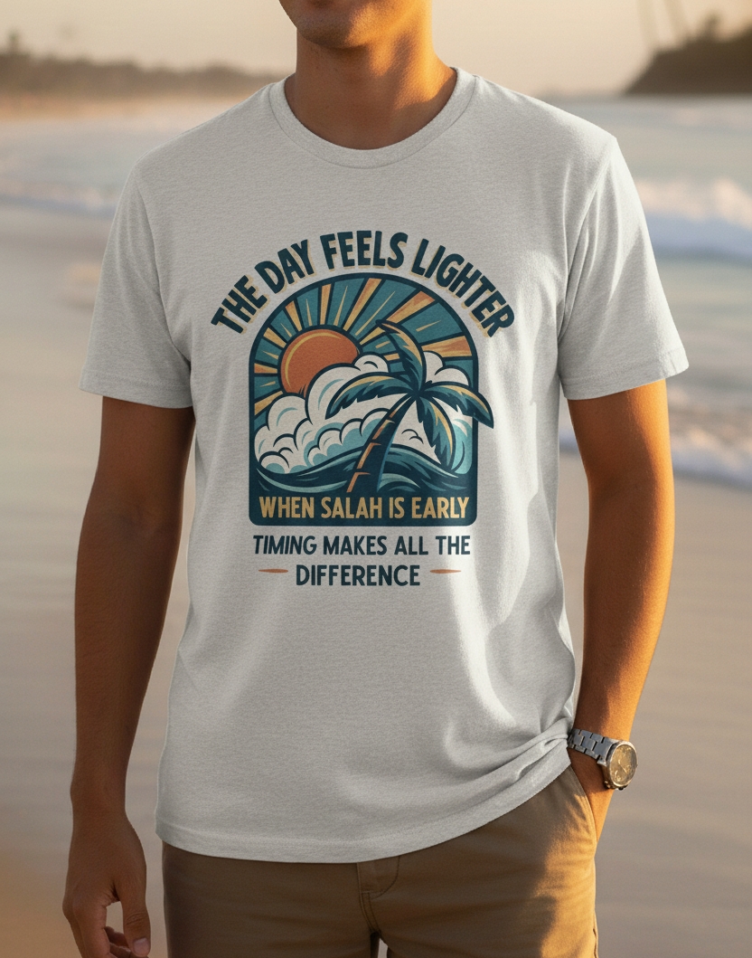 Unisex T-Shirt – The Day Feels Lighter When Salah Is Early. Timing Makes a Difference.