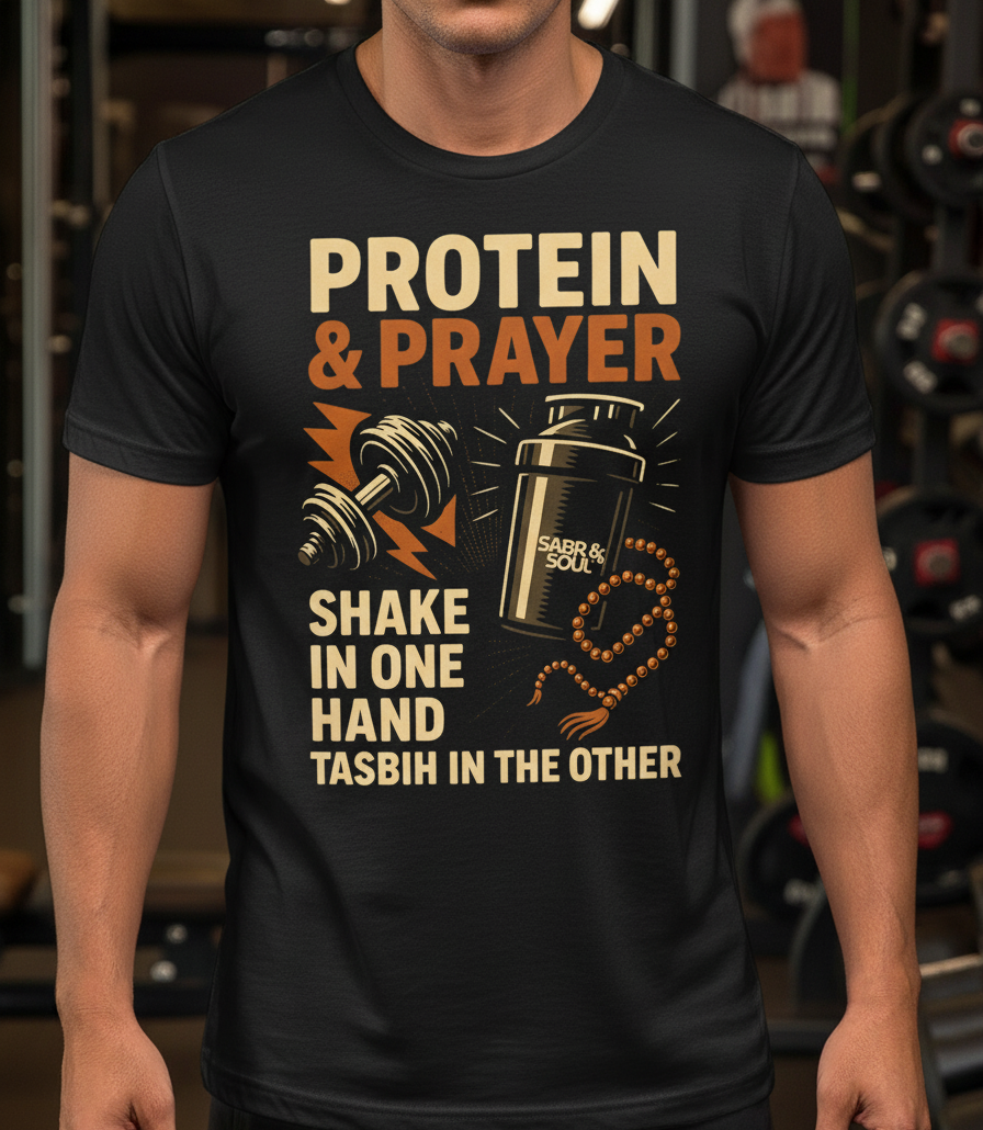 Unisex T-Shirt – Protein & Prayer. Shake in One Hand. Tasbih in the Other.
