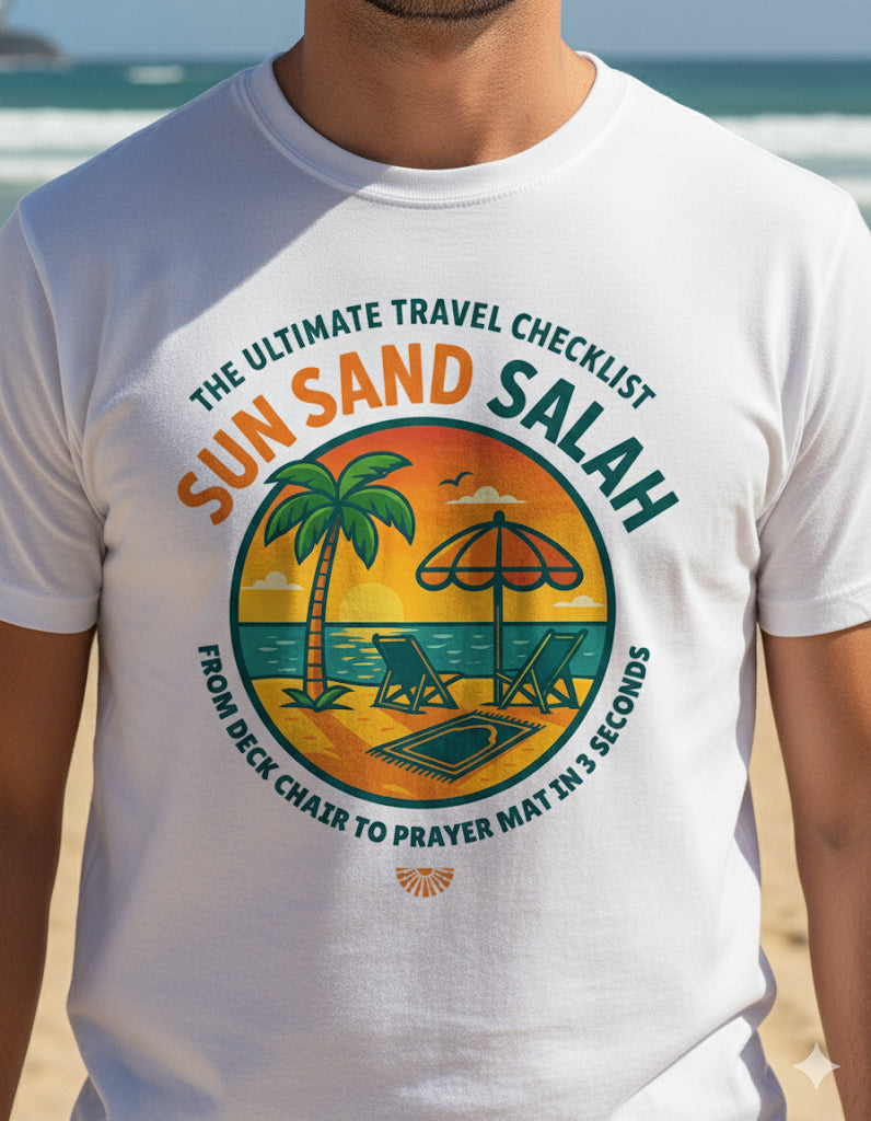 Unisex T-Shirt – Sun. Sand. Salah. Ultimate Travel Checklist