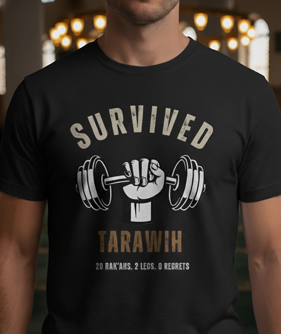 Unisex T-Shirt – Survived Tarawih. 20 Rak'ahs. 2 Legs. 0 Regrets.