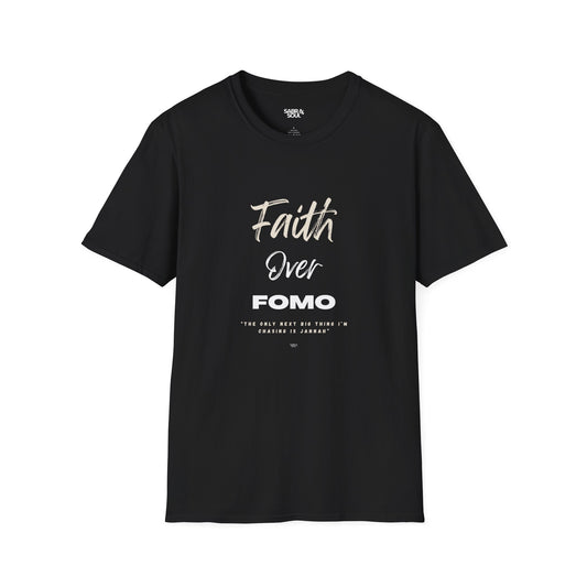 Unisex T-Shirt – Faith Over FOMO. The Only Next Big Thing I’m Chasing Is Jannah.