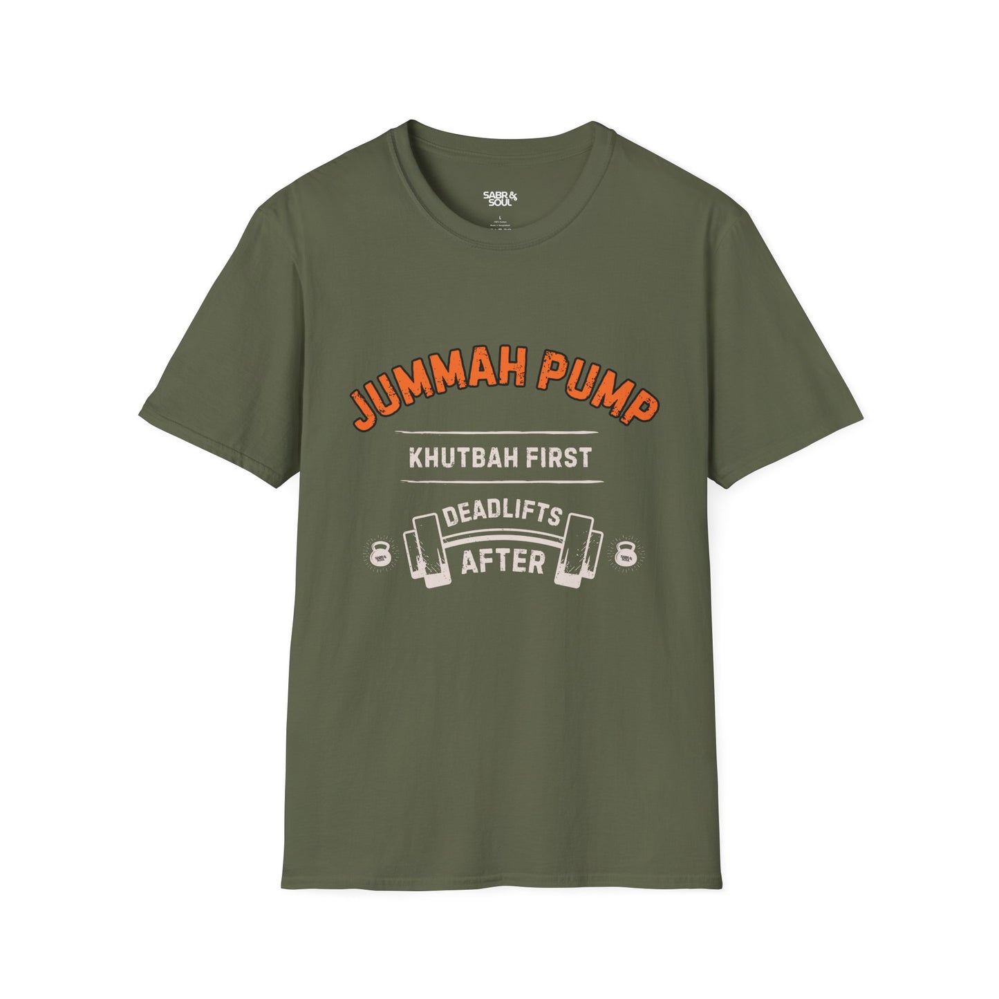 Unisex T-Shirt – Jummah Pump. Khutbah First. Deadlifts After.