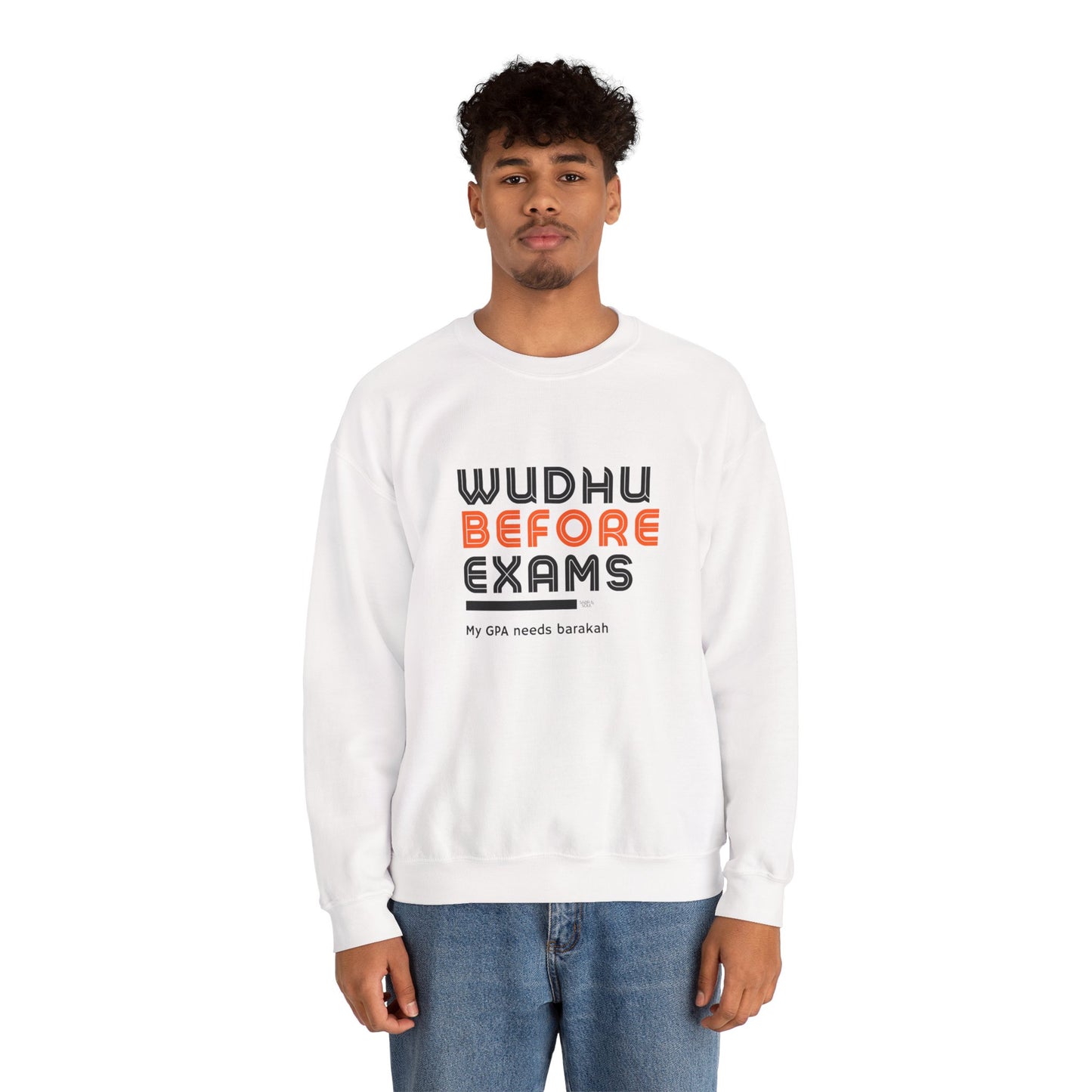 Crewneck Sweatshirt – Wudhu Before Exams (My GPA Needs Barakah)