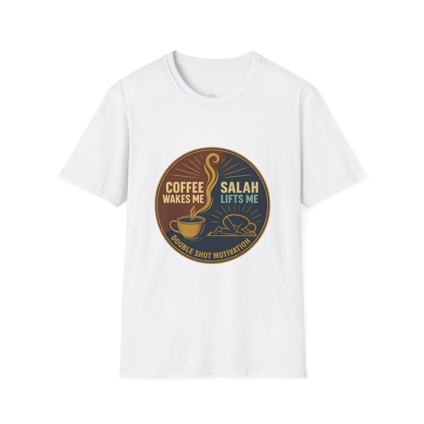 Unisex T-Shirt – Coffee Wakes Me. Salah Lifts Me. Double Shot Motivation.